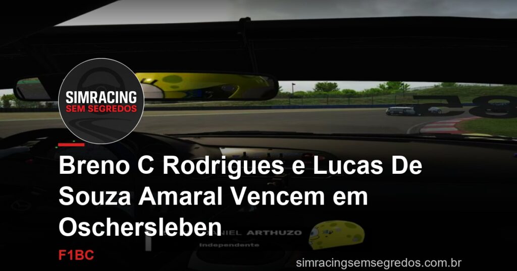 Breno C Rodrigues e Lucas De Souza Amaral Vencem em Oschersleben