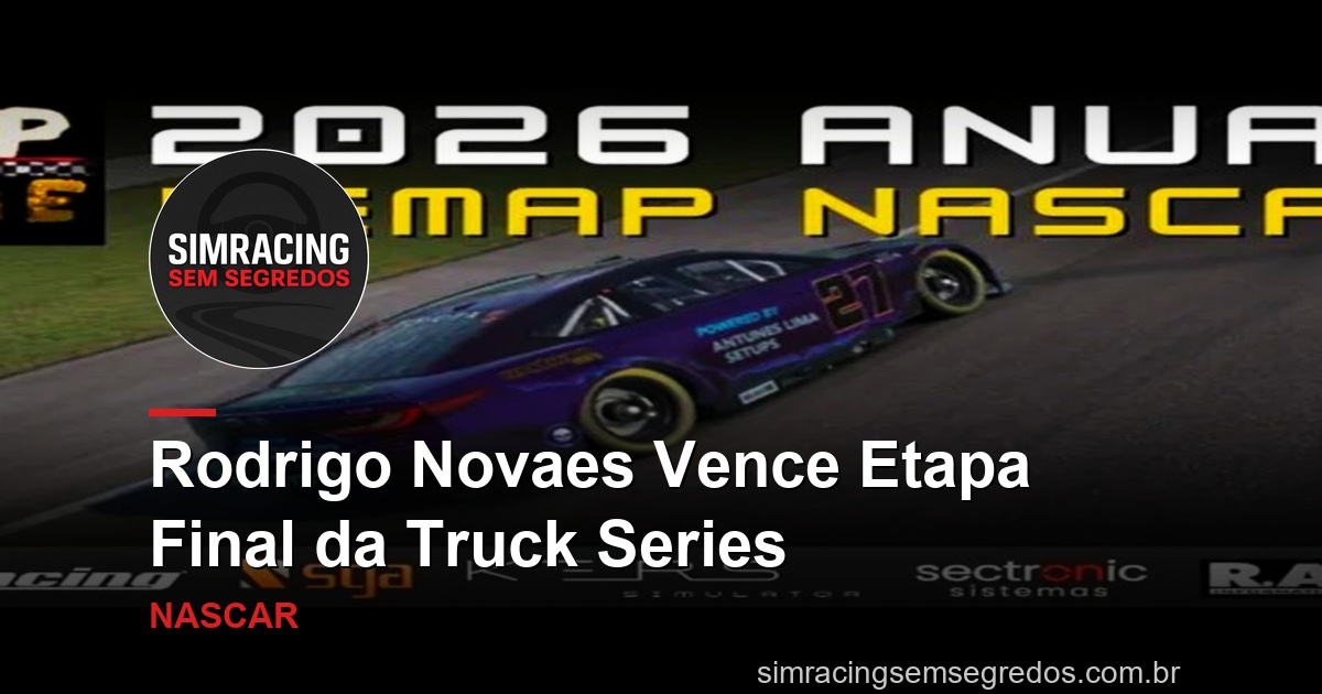 Rodrigo Novaes Vence Etapa Final da Truck Series
