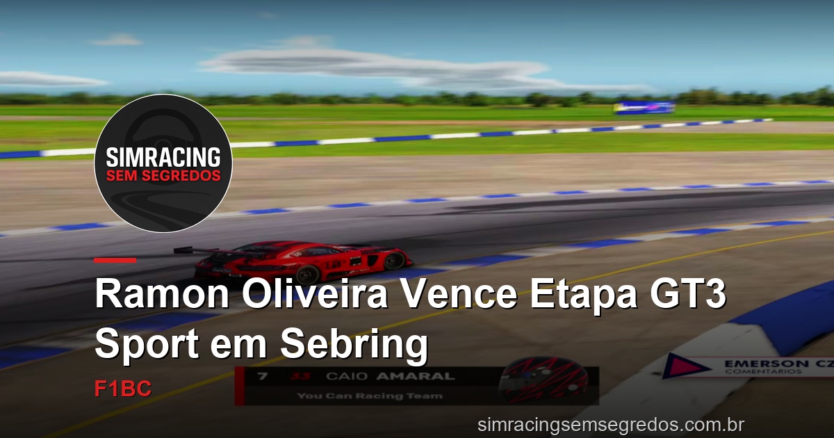 Ramon Oliveira Vence Etapa GT3 Sport em Sebring