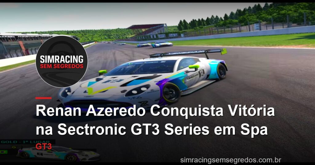 Renan Azeredo Conquista Vitória na Sectronic GT3 Series em Spa