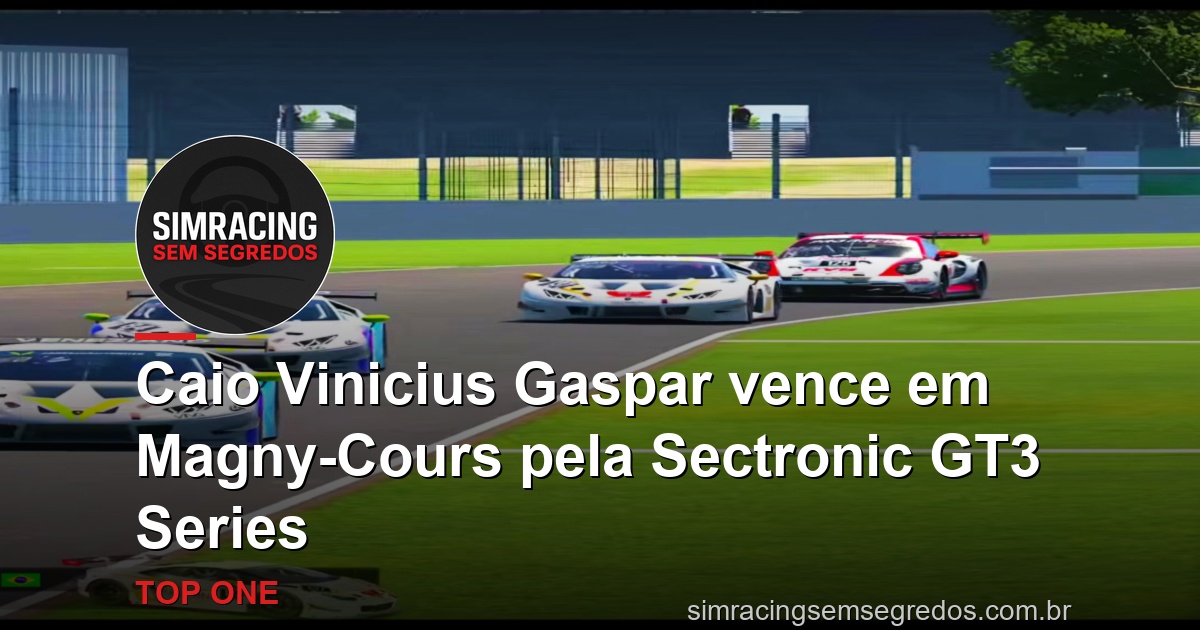 Caio Vinicius Gaspar vence em Magny-Cours pela Sectronic GT3 Series