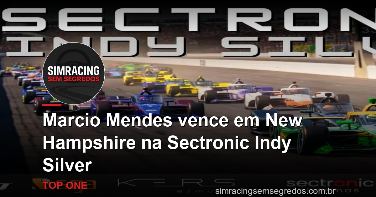 Marcio Mendes vence em New Hampshire na Sectronic Indy Silver