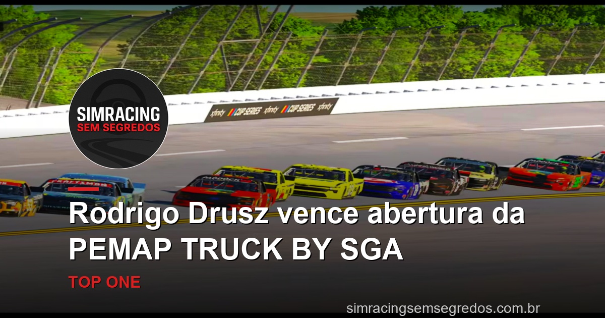 Rodrigo Drusz vence abertura da PEMAP TRUCK BY SGA