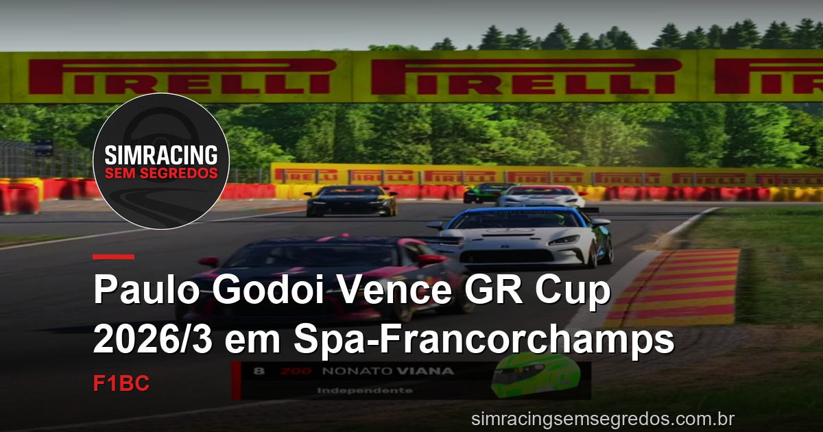 Paulo Godoi Vence GR Cup 2026/3 em Spa-Francorchamps