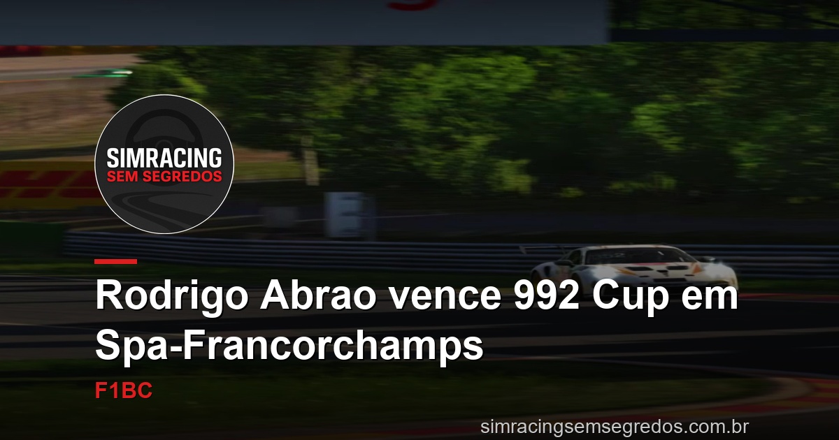 Rodrigo Abrao vence 992 Cup em Spa-Francorchamps