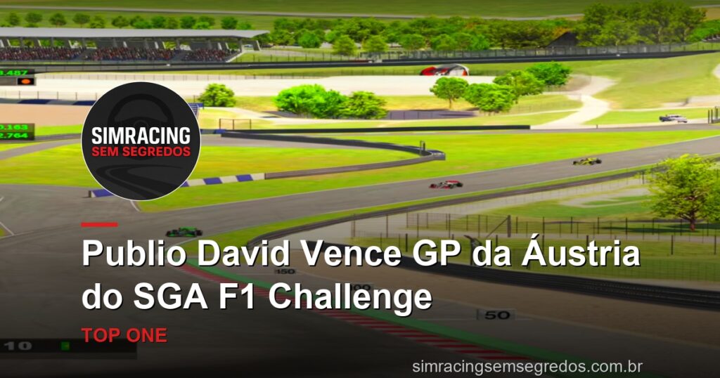 Publio David Vence GP da Áustria do SGA F1 Challenge