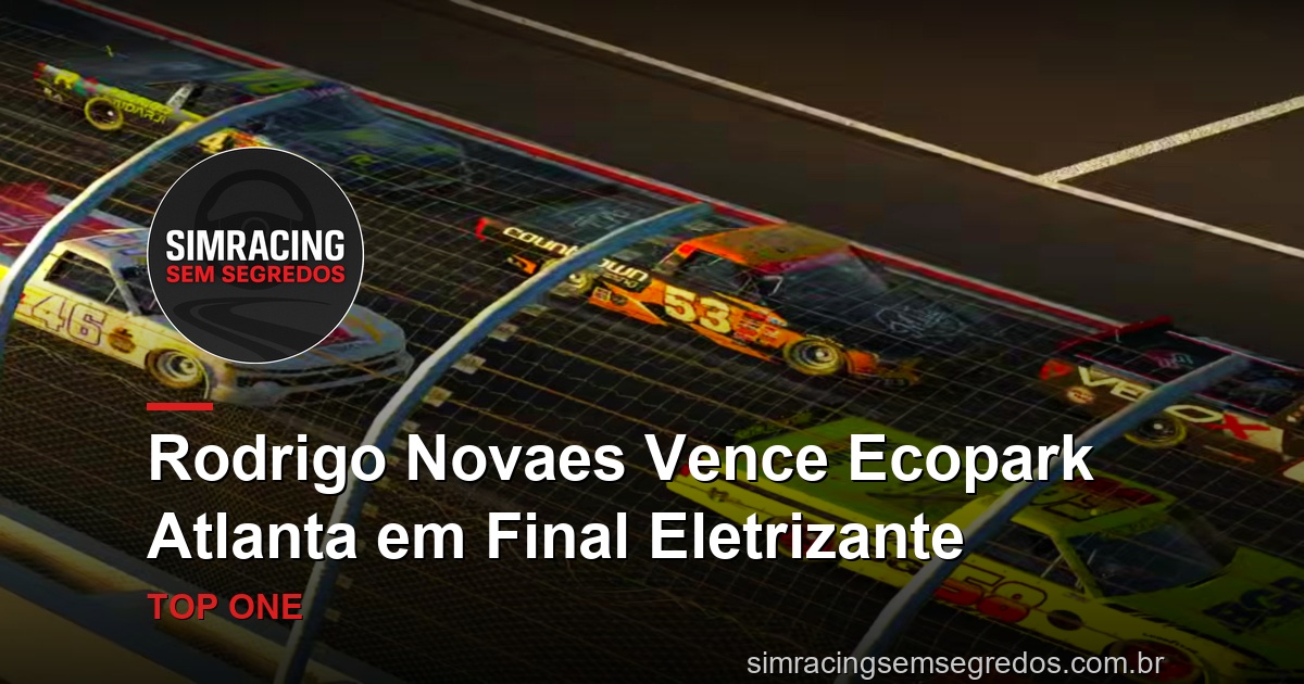 Rodrigo Novaes Vence Ecopark Atlanta em Final Eletrizante