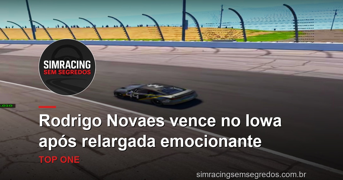 Rodrigo Novaes vence no Iowa após relargada emocionante