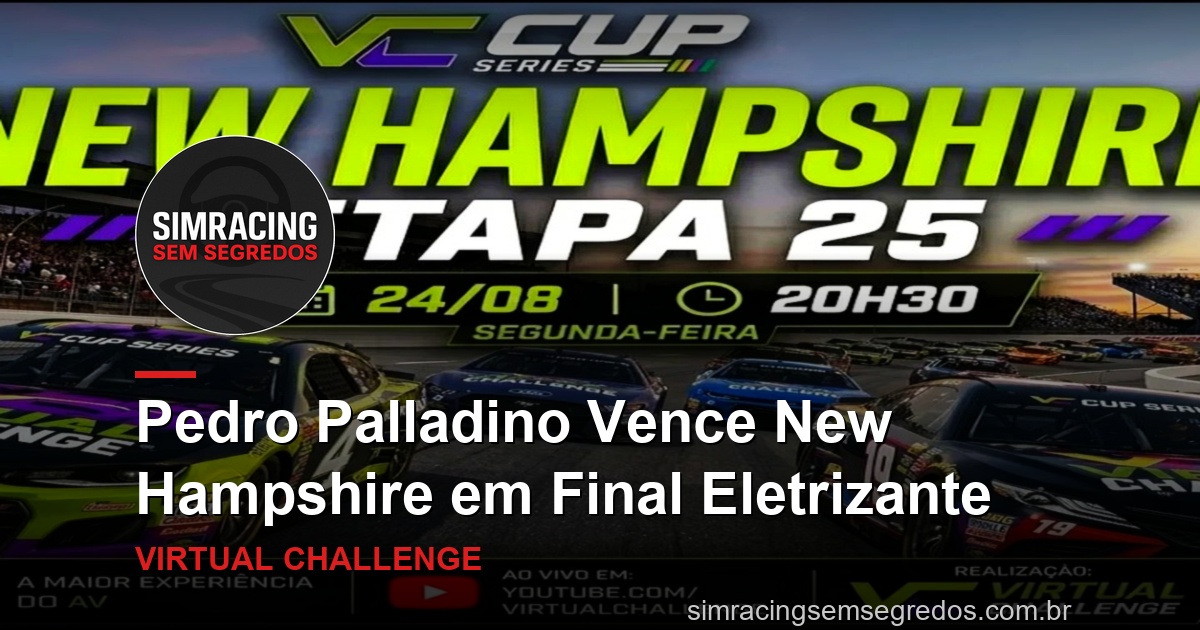 Pedro Palladino Vence New Hampshire em Final Eletrizante