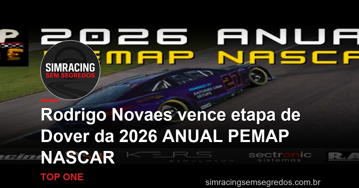Rodrigo Novaes vence etapa de Dover da 2026 ANUAL PEMAP NASCAR