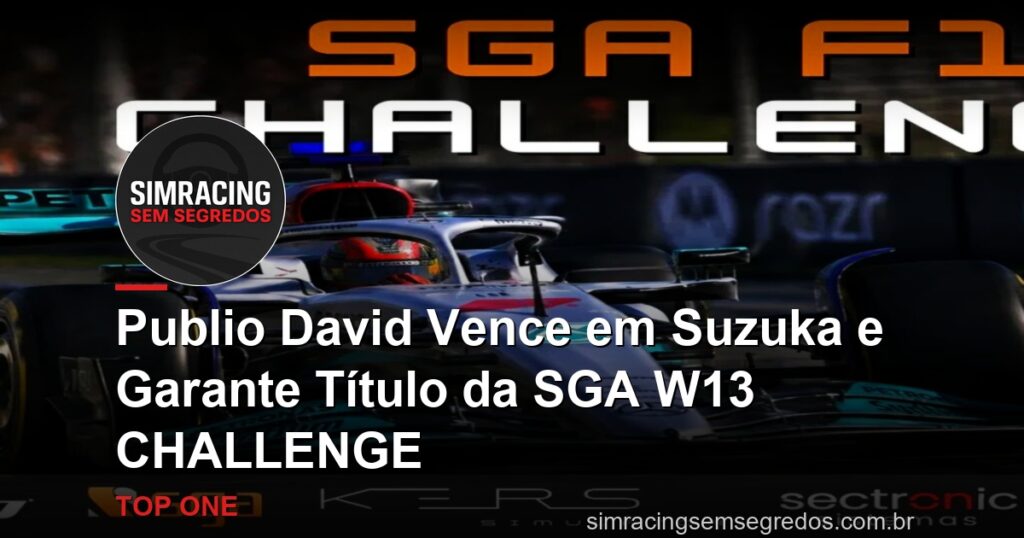 Publio David Vence em Suzuka e Garante Título da SGA W13 CHALLENGE