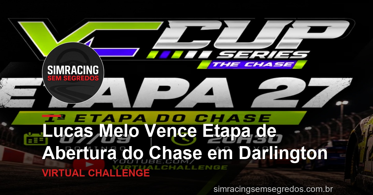 Lucas Melo Vence Etapa de Abertura do Chase em Darlington