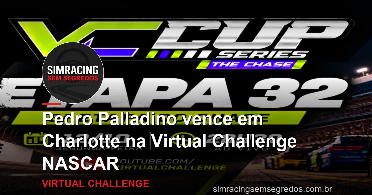 Pedro Palladino vence em Charlotte na Virtual Challenge NASCAR