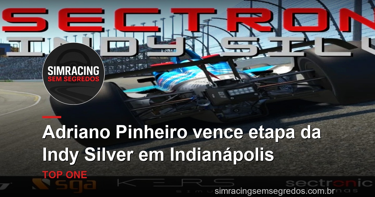 Adriano Pinheiro vence etapa da Indy Silver em Indianápolis