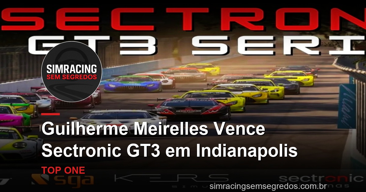 Guilherme Meirelles Vence Sectronic GT3 em Indianapolis
