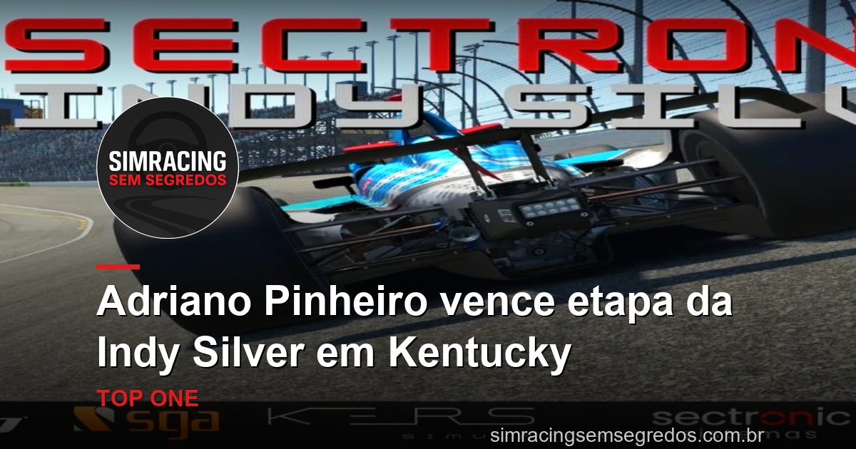 Adriano Pinheiro vence etapa da Indy Silver em Kentucky